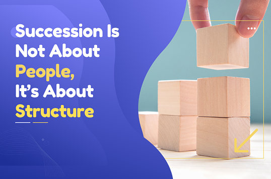 Succession Is Not About People, It's About Structure
